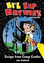 Cover: Li'l Rip Haywire Adventures: Escape from Camp Cooties - Andrews McMeel Publishing