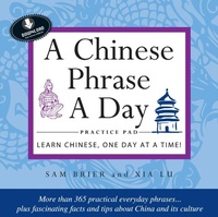 Abbildung von: Chinese Phrase A Day Practice Volume 1 - Tuttle Publishing