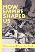 Cover: How Empire Shaped Us - Bloomsbury Academic