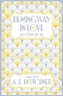 Cover: Hemingway in Love - Picador