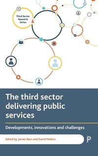 Enlarge image Cover: The Third Sector Delivering Public Services - Policy Press