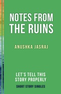 Cover: Notes from the Ruins - Dundurn Press