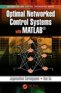 Cover: Optimal Networked Control Systems with MATLAB - CRC Press