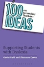 Bild: 100 Ideas for Secondary Teachers: Supporting Students with Dyslexia - Bloomsbury Education