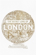 Cover: The Secret Lore of London - Coronet Books