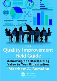 Abbildung von: The Quality Improvement Field Guide - Productivity Press