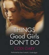 Enlarge image Cover: Things Good Girls Don't Do - HarperCollins