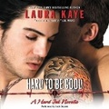 Cover: Hard to Be Good Lib/E - HarperCollins