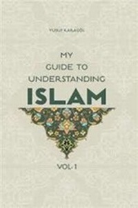 Abbildung von: My Guide to Understanding Islam - The Light Inc