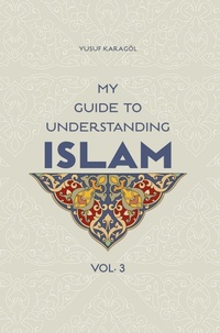Abbildung von: My Guide to Understanding Islam - The Light Inc