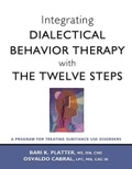 Bild: Integrating Dialectical Behavior Therapy with the Twelve Steps - Hazelden Information & Educational Services