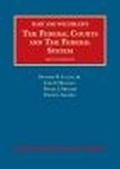 Cover: The Federal Courts and The Federal System - Foundation Press