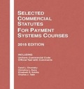 Cover: Selected Commercial Statutes, for Payment Systems Courses - West Academic Press