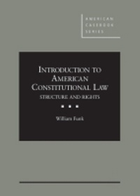 Enlarge image Cover: Introduction to American Constitutional Law - West Academic Press