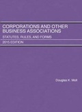 Cover: Corporations and Other Business Associations, Statutes, Rules, and Forms - West Academic Press