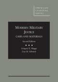 Cover: Modern Military Justice, Cases and Materials - West Academic Press