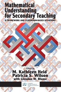 Enlarge image Cover: Mathematical Understanding for Secondary Teaching - Information Age Publishing