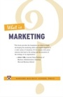 Cover: What Is Marketing? - Harvard Business Review Press