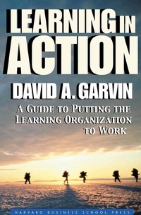 Enlarge image Cover: Learning in Action - Harvard Business Review Press