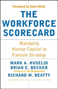 Enlarge image Cover: The Workforce Scorecard - Harvard Business Review Press
