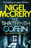 Cover: The Thirteenth Coffin - Quercus Publishing