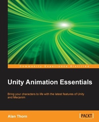 Enlarge image Cover: Unity Animation Essentials - Packt Publishing