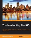 Cover: Troubleshooting CentOS - Packt Publishing