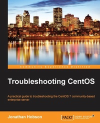Enlarge image Cover: Troubleshooting CentOS - Packt Publishing