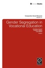 Cover: Gender Segregation in Vocational Education - Emerald Group Publishing Limited