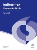 Cover: Indirect Tax (Finance Act 2015) Tutorial - Osborne Books Ltd