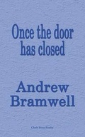 Cover: Once the door has closed - The Choir Press