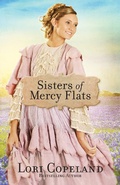 Cover: Sisters of Mercy Flats - Harvest House Publishers