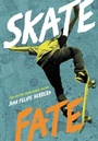 Cover: Skatefate - HarperTeen