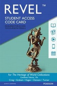 Abbildung von: Heritage of World Civilizations, The, Volume 1 and 2, Books a la Carte Edition Plus New Mylab History for World History -- Access Card Package, - Pearson