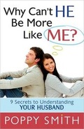 Cover: Why Can't He Be More Like Me? - Harvest House Publishers,U.S.