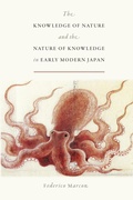 Bild: The Knowledge of Nature and the Nature of Knowledge in Early Modern Japan - University of Chicago Press