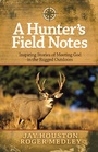 Cover: Hunter's Field Notes - Harvest House Publishers