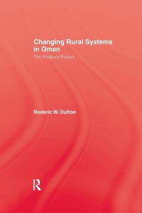 Enlarge image Cover: Changing Rural Systems In Oman - Routledge