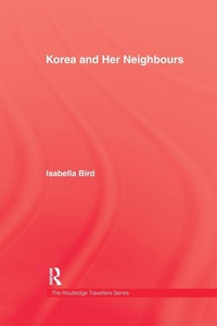 Abbildung von: Korea and Her Neighbours - Routledge
