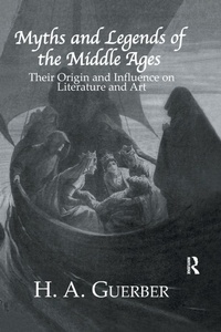 Enlarge image Cover: Myths and Legends of the Middle Ages - Routledge