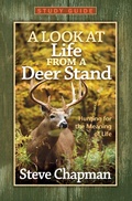 Cover: Look at Life from a Deer Stand Study Guide - Harvest House Publishers