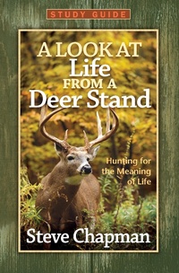 Enlarge image Cover: Look at Life from a Deer Stand Study Guide - Harvest House Publishers