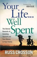 Cover: Your Life...Well Spent - Harvest House Publishers,U.S.