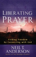 Cover: Liberating Prayer - Harvest House Publishers