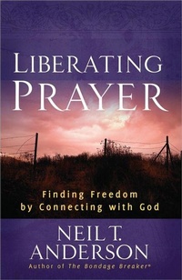 Enlarge image Cover: Liberating Prayer - Harvest House Publishers,U.S.