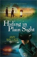 Cover: Hiding in Plain Sight - Harvest House Publishers,U.S.