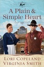 Cover: A Plain and Simple Heart - Harvest House Publishers,U.S.