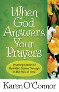 Cover: When God Answers Your Prayers - Harvest House Publishers