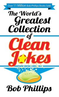 Enlarge image Cover: World's Greatest Collection of Clean Jokes - Harvest House Publishers