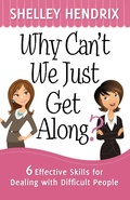 Cover: Why Can't We Just Get Along? - Harvest House Publishers